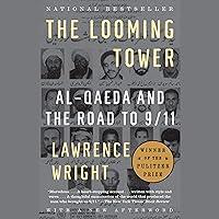 Algopix Similar Product 16 - The Looming Tower AlQaeda and the