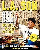 Algopix Similar Product 20 - L.A. Son: My Life, My City, My Food