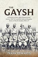 Algopix Similar Product 16 - The Gaysh A History of the Aden