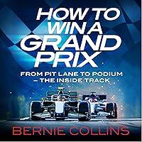 Algopix Similar Product 13 - How to Win a Grand Prix From Pit Lane