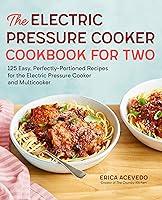Algopix Similar Product 14 - The Electric Pressure Cooker Cookbook