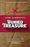 Algopix Similar Product 5 - Every Nonprofits Buried Treasure