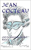 Algopix Similar Product 11 - JEAN COCTEAU 100 DESSINS French