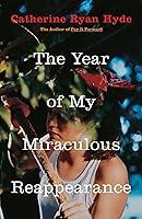 Algopix Similar Product 11 - The Year of My Miraculous Reappearance