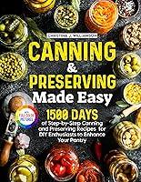 Algopix Similar Product 3 - Canning  Preserving Made Easy 1500