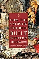Algopix Similar Product 20 - How the Catholic Church Built Western