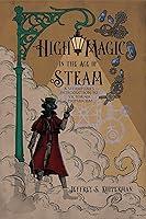 Algopix Similar Product 16 - High Magic in the Age of Steam A