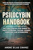 Algopix Similar Product 14 - Psilocybin Handbook Using the Wisdom