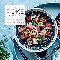 Algopix Similar Product 8 - The Poke Cookbook The Freshest Way to
