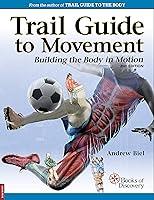 Algopix Similar Product 4 - Trail Guide to Movement Building the