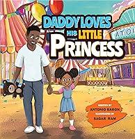 Algopix Similar Product 8 - DADDY LOVES HIS LITTLE PRINCESS