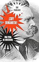 Algopix Similar Product 4 - Soy dinamita Una vida de Nietzsche