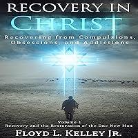 Algopix Similar Product 20 - Recovery In Christ Recovering from