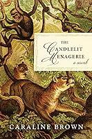 Algopix Similar Product 2 - The Candlelit Menagerie: A Novel