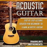 Algopix Similar Product 17 - Acoustic Guitar Step by Step Lessons