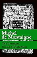 Algopix Similar Product 3 - The Complete Essays of Montaigne 107