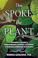 Algopix Similar Product 8 - Thus Spoke the Plant A Remarkable
