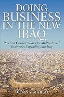 Algopix Similar Product 17 - Doing Business In The New Iraq