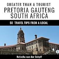 Algopix Similar Product 17 - Greater Than a Tourist Pretoria