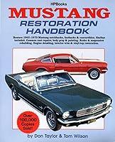 Algopix Similar Product 12 - Mustang Restoration Handbook