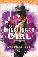 Algopix Similar Product 12 - Gunslinger Girl James Patterson