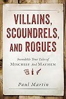 Algopix Similar Product 2 - Villains Scoundrels and Rogues