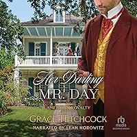 Algopix Similar Product 18 - Her Darling Mr Day American Royalty