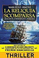 Algopix Similar Product 7 - La reliquia scomparsa Rex Deus