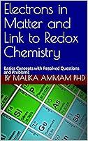 Algopix Similar Product 15 - Electrons in Matter and Link to Redox