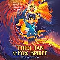 Algopix Similar Product 16 - Theo Tan and the Fox Spirit