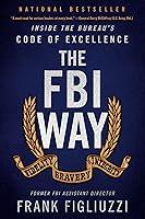 Algopix Similar Product 6 - The FBI Way Inside the Bureaus Code