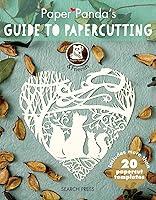 Algopix Similar Product 11 - Paper Panda's Guide to Papercutting