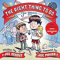 Algopix Similar Product 4 - The Right Thing to Do The Joe Mauer