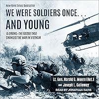 Algopix Similar Product 6 - We Were Soldiers Once and Young Ia