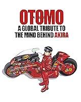 Algopix Similar Product 11 - OTOMO A Global Tribute to the Mind