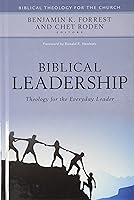 Algopix Similar Product 17 - Biblical Leadership Theology for the