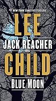 Algopix Similar Product 6 - Blue Moon: A Jack Reacher Novel