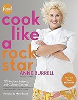 Algopix Similar Product 11 - Cook Like a Rock Star 125 Recipes