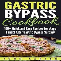 Algopix Similar Product 18 - Gastric Bypass Cookbook 100 Quick and