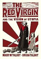 Algopix Similar Product 8 - The Red Virgin and the Vision of Utopia