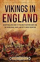 Algopix Similar Product 4 - Vikings in England An Enthralling