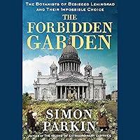 Algopix Similar Product 14 - The Forbidden Garden A True Story of