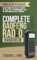 Algopix Similar Product 5 - Complete Baofeng Radio Handbook  From