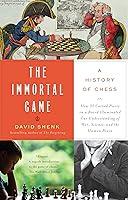 Algopix Similar Product 14 - The Immortal Game: A History of Chess