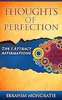 Algopix Similar Product 4 - Thoughts of Perfection The I attract