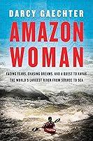 Algopix Similar Product 19 - Amazon Woman Facing Fears Chasing