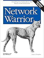 Algopix Similar Product 20 - Network Warrior Everything You Need to