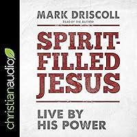 Algopix Similar Product 19 - Spirit-Filled Jesus: Live by His Power