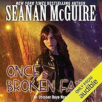 Algopix Similar Product 13 - Once Broken Faith: October Daye, Book 10