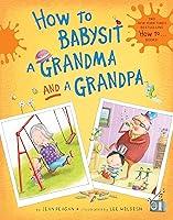 Algopix Similar Product 2 - How to Babysit a Grandma and a Grandpa